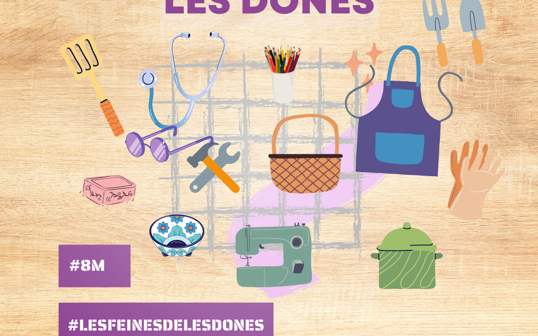 El SIAD Gironès-Salt promou la campanya ‘Les (f)eines de les dones’  amb motiu del 8M 2024